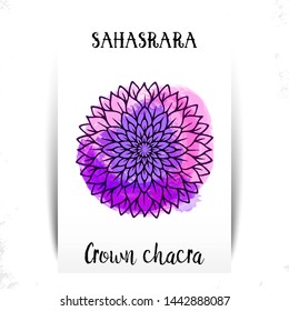 Seventh, crown chakra - Sahasrara. Illustration of one of the seven chakras. The symbol of Hinduism, Buddhism. Violet watercolor fog on background.