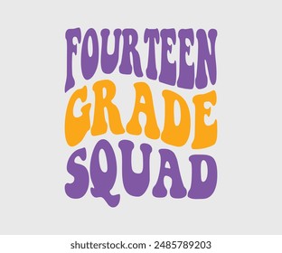  Seventh, Eighth, Ninth, Tenth, Eleventh, Twelfth, Thirteen, Fourteen, Fifteen,  Grade Squad, Teacher Gift ,First Day Of School ,Kids Back To School T shirt, Gaming School T shirt