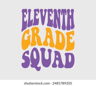  Seventh, Eighth, Ninth, Tenth, Eleventh, Twelfth, Thirteen, Fourteen, Fifteen,  Grade Squad, Teacher Gift ,First Day Of School ,Kids Back To School T shirt, Gaming School T shirt