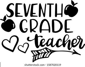 Seventh grade teacher vector decoration for T-short