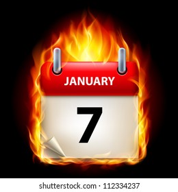 Seventh January in Calendar. Burning Icon on black background