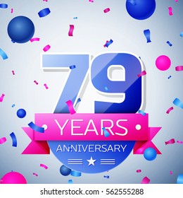 Seventy nine years anniversary celebration on grey background. Anniversary ribbon