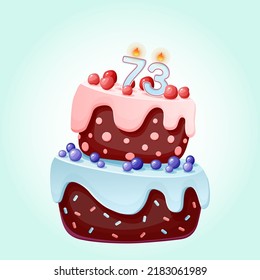Seventy three years birthday cake with candles number 73. Cute cartoon festive vector image. Chocolate biscuit with berries, cherries and blueberries. Happy Birthday illustration for parties