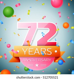 Seventy two years anniversary celebration background. Anniversary ribbon