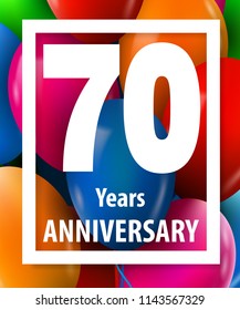 Seventy years anniversary. 70 years. Greeting card or banner concept. Vector illustration.