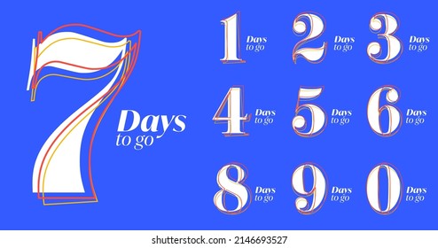 Several days to go countdown sign for sale or promotion. 0, 1, 2, 3, 4, 5, 6, 7, 8, 9 day left for shopping with discount or special offer effect. Isolated number vector illustration