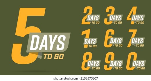 Several days left to go sale tag isolated set. Special discount for online shopping, grand opening event promotion and marketing offer time countdown badge vector illustration