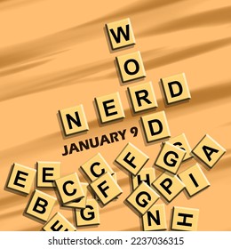 Several piles of random letters with bold text on a wooden texture background to celebrate Word Nerd Day on January 9