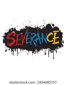 Severance Typography T-Shirt Design EPS