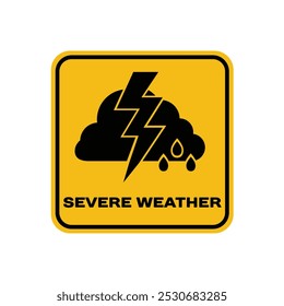 Signo y rótulos de Clima grave. Advertencia de tormenta severa, precaución.