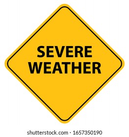 Severe Weather Sign On White Background