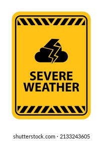 Severe Weather Sign On White Background