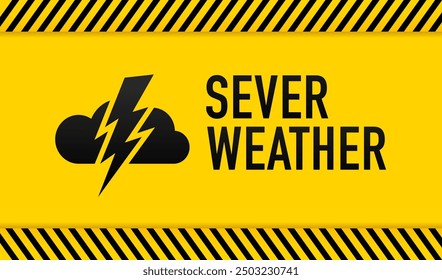 Severe weather sign on white background. Badge with lightning icon. Storm Hazard sign. Vector illustration