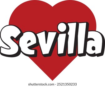 Ciudad de Sevilla ​​texto con corazón rojo adecuado para el logotipo o el diseño