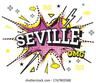 Seville Comic Text in Pop Art Style Isolated on White Background. Vector Illustration.