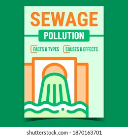 Sewage Pollution Creative Promotion Banner Vector. Industry Sewage Dirty Water From Pipe Advertising Poster. Facts And Types, Causes And Effects Of Garbage Concept Template Style Color Illustration