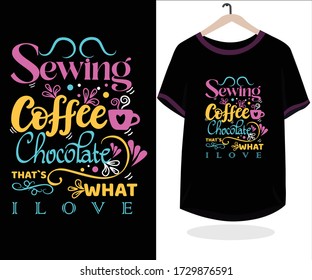 Sewing and coffee typography t-shirt design vector with vector t-shirt mockup