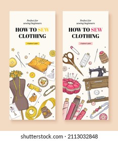 Sewing course vertical banners set. Hand drawn illustration of sewing tools