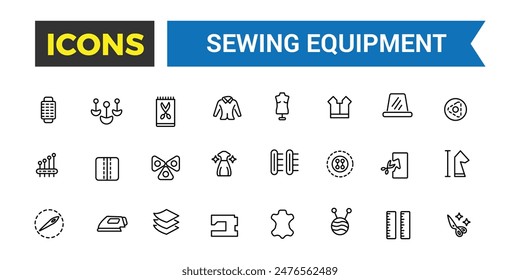 Sewing equipment and needlework icon set. Outline icons pack. Editable vector icon and illustration.