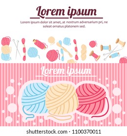 Sewing items. Ball of wool, sewing knitting needles and thread. Flat style vector illustration on white and red background. Place for your text. Website page and mobile app design.