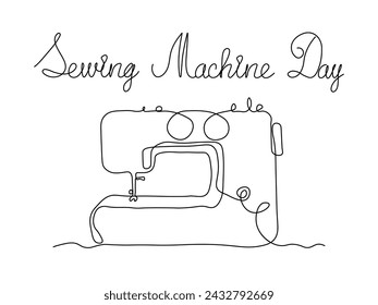 Sewing Machine Day. abstract sewing machine,continuous single line art hand drawing sketch