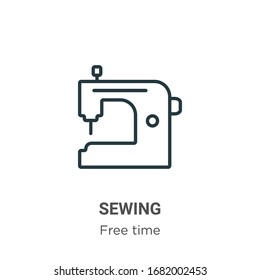 Sewing outline vector icon. Thin line black sewing icon, flat vector simple element illustration from editable free time concept isolated stroke on white background