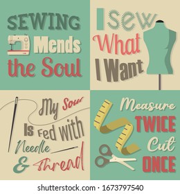 Sewing Quote and saying set printable retro style, sewing mends the soul. i sew what i want. my soul is fed with needle and thread. measure twice cut once. isolated poster sewing ornaments and sticker