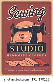 Sewing studio retro vector poster with machine and fabric rolls. Handmade clothes, dressmaking atelier, shop, tailoring service ad, fashion dress tailor or dressmaker and drapery salon vintage card