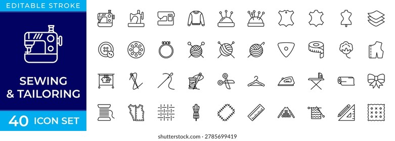 Sewing and Tailoring Line Icon Set for Fashion Design, Needlework, Fabric Craft, Textile Production and Handmade Clothing Outline Vector Collection