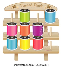 Sewing Thread Storage Rack with pegs, engraved text, scrolls. 3 shelf pine wood,  bright spools, needle, for DIY sewing, tailoring, quilting, crafts, embroidery,  EPS8 compatible, isolated on white.