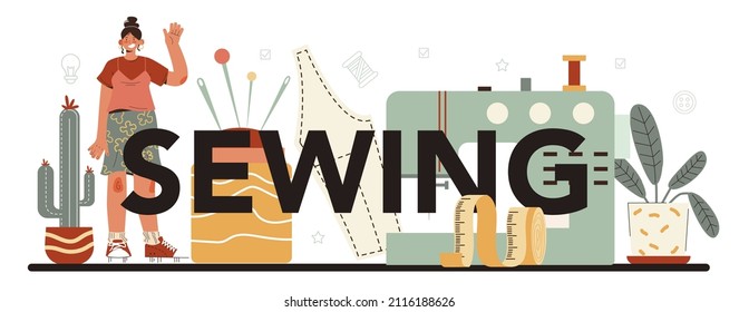 Sewing typographic header. Professional fashion designer making clothes. Dressmaker working on power sewing machine and taking measurements. Vector flat illustration