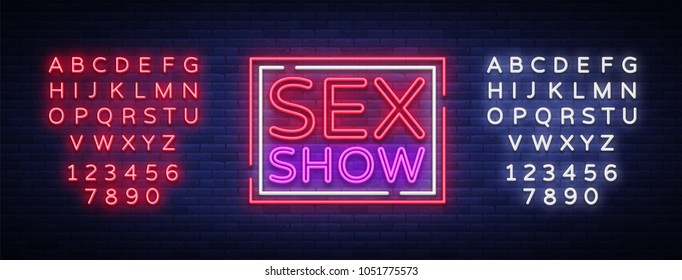 Sex show neon sign. Bright night banner in neon style, neon billboards for advertising sex shows, sex shop, intimate services, adult shows. Vector illustration. Editing text neon sign
