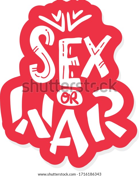 Sex War Hand Lettering Modern Brush Stock Vector Royalty Free 1716186343 8658