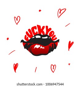 Sexy lips.  Fuck you. Vector illustration.