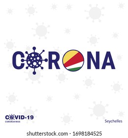 Seychelles Coronavirus Typography. COVID-19 country banner. Stay home, Stay Healthy. Take care of your own health
