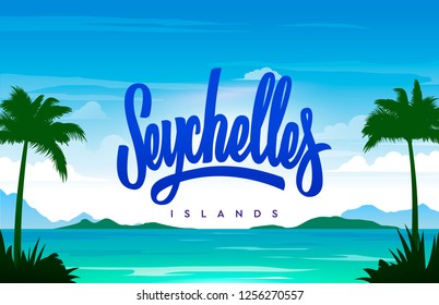 The Seychelles islands handwriting, background with small island, sandy beach, palms and the ocean. Vector illustration.