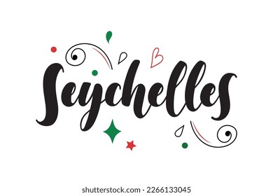 The Seychelles  islands handwritten text. Hand lettering typography isolated on white background.  Modern brush calligraphy. Vector illustration for banner, card, invitation, logo, t-shirt, print