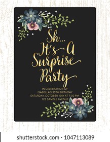 Sh It's Surprise Birthday Party With Golden Text And Floral Design Black Card . Vector.