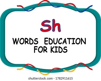 Sh Words Illustration Education Kids