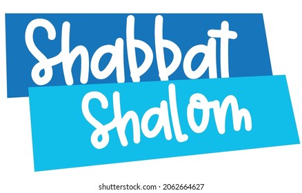 Shabbat Shalom In Blue Colors. Translation from Hebrew. Peaceful Weekend. Jewish. 