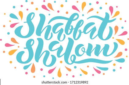 Shabbat shalom handwritten text in Hebrew. Modern brush calligraphy, hand lettering.  Congratulations card. Typographical design element for Jewish holiday Shabbat. Vector colorful illustration EPS10