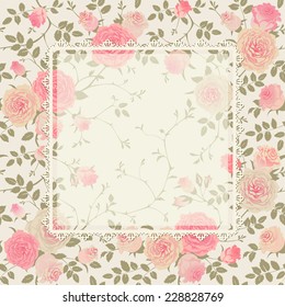 Shabby Chic Rose Pattern. Seamless floral ornament. Vector lace frame with floral background. Space for your text.