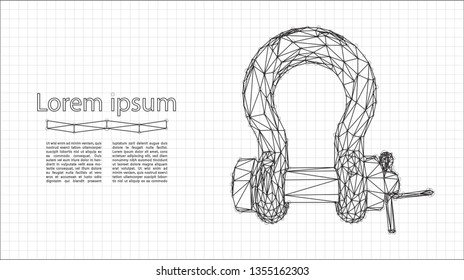 Shackle. Abstract polygonal wireframe mesh. Rigging gear, lifting equipment. Bolt type Pin Bow Shackle. Low Poly Vector on White Background.