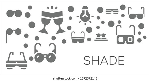 shade icon set. 11 filled shade icons.  Collection Of - Sunglasses, Glasses, Tungsten