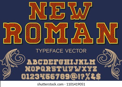 Shadow Effect.vintage Hand Drawn  named new roman vector typeface