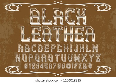 Shadow Effect.vintage Hand Drawn  named black leather vector typeface