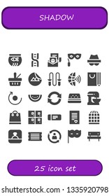 shadow icon set. 25 filled shadow icons.  Simple modern icons about  - Fish bowl, Dna, Peace, Eye mask, Hacker, Picnic, Sticker, Jumping rope, Global, Shopping bag, Rotate, Watermelon