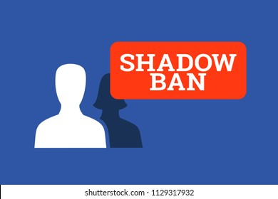 Shadow-ban - User is shadow banned on the social site (color and shape is stylized to popular social networking site). Personal profile and account is invisible, blocked and banned. Vector illustration 
