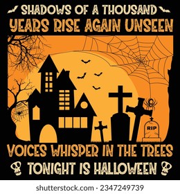 Shadows of thousand year Halloween T shirt design