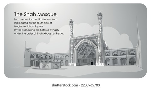 
the shah mosque. Important mosque of islam On gray background, islamic history, tourist attraction, world heritage, building. line art black and white vector illustration.